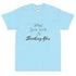 Short Sleeve T-Shirt : What you seek is seeking you - Image #3