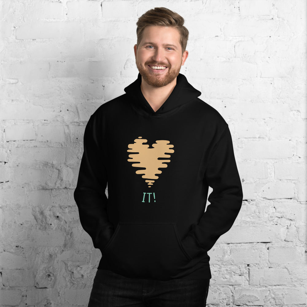 Unisex Hoodie : Love it