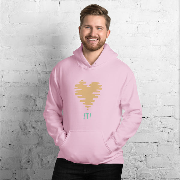 Unisex Hoodie : Love it